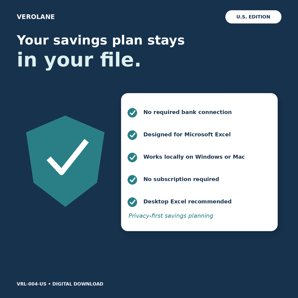 Privacy-first savings planner designed for Microsoft Excel with no required bank connection.